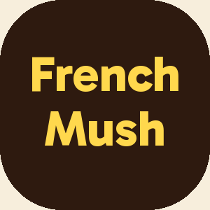 French Mush